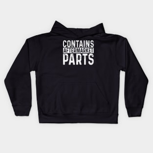 Funny Amputee Contains Aftermarket Parts Kids Hoodie